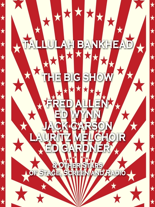 Title details for The Big Show, Episode 4 by Goodman Ace - Available